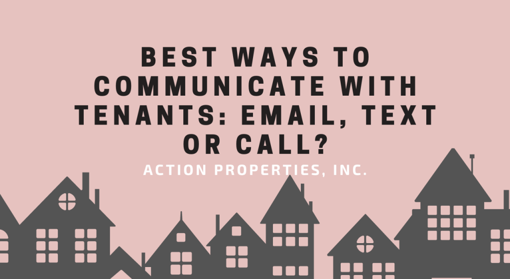 Best Ways To Communicate With Tenants: Email, Text Or Call?