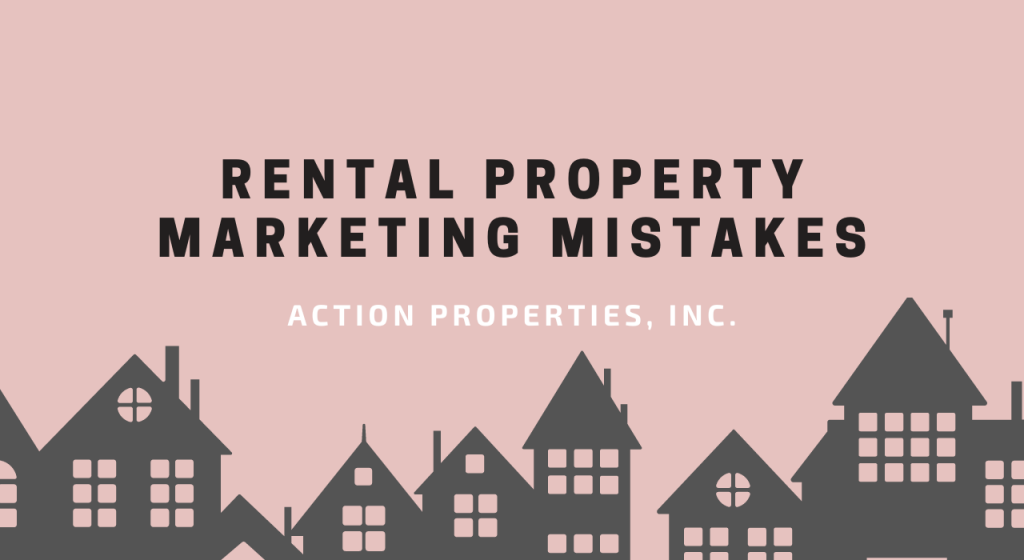 Rental Property Marketing Mistakes