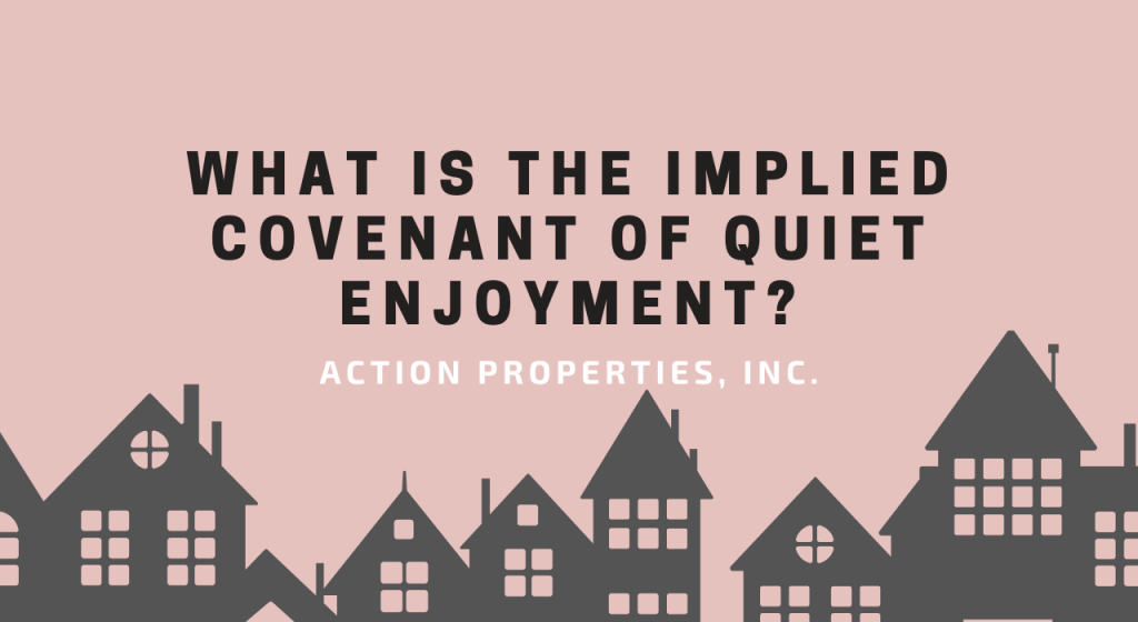 What is the Implied Covenant of Quiet Enjoyment?