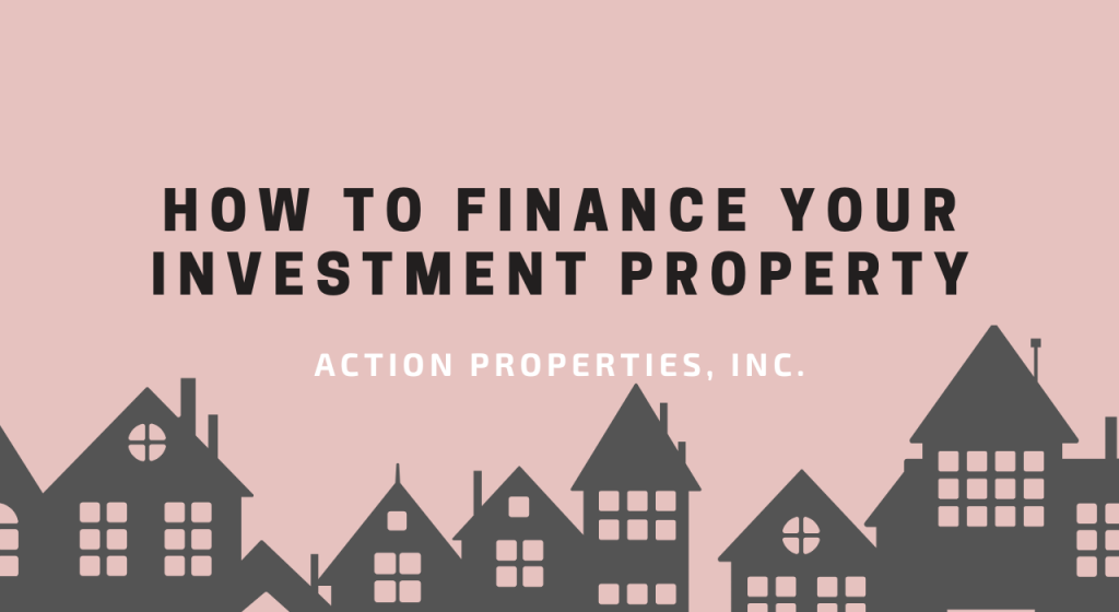 How to Finance Your Investment Property