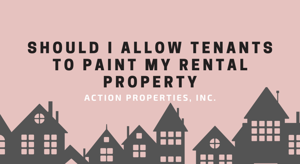 Should I Allow Tenants to Paint my Rental Property